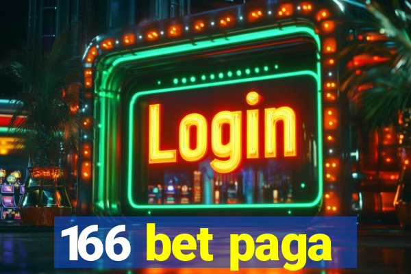 166 bet paga